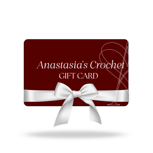 Anastasia's Crochet GIFT CARD